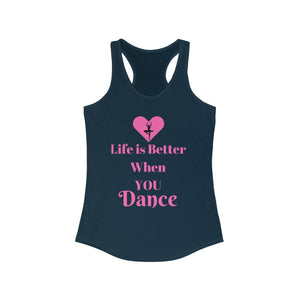 Tank Top Life is Better.....